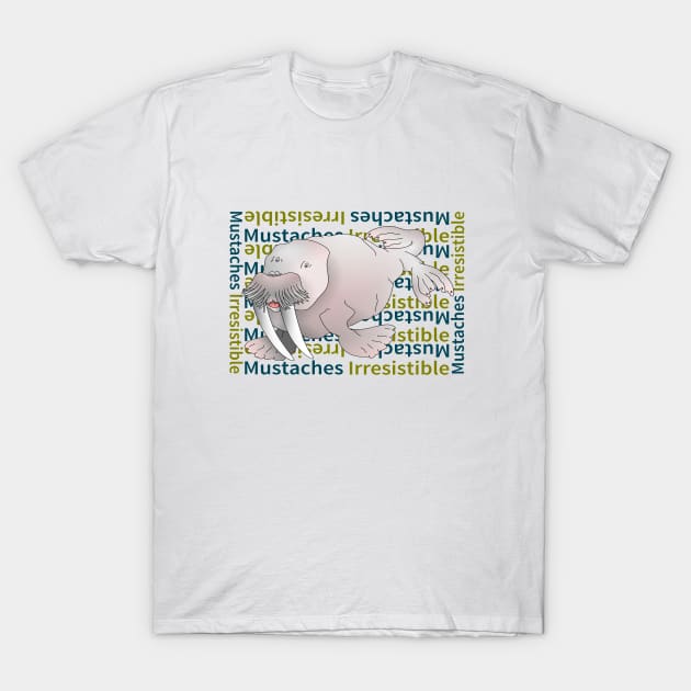 Cartoon Walrus Mustaches Irresistible T-Shirt by mailboxdisco